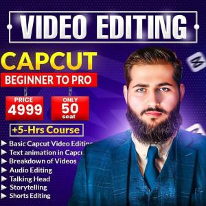 Capcut Video Editing Course By Muhammad Saqib