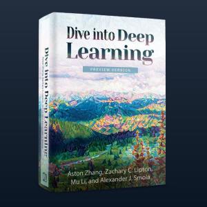 Dive into Deep Learning