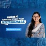 English Communication for Professionals