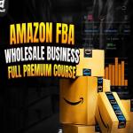 Amazon Wholesale FBA Full Course